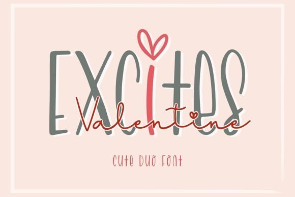 Excites Valentine Duo Font - Featured Image