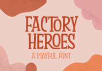 Factory Heroes Font - Featured Image