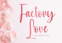 Factory Love Font - Featured Image