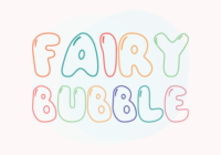 Fairy Bubble Font - Featured Image