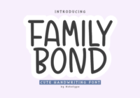 Family Bond Font - Featured Image