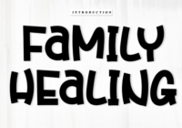Family Healing Font - Featured Image