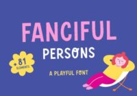 Fanciful Persons Font - Featured Image