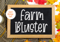 Farm Bluster Font - Featured Image