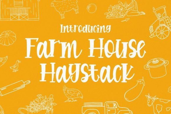 Farmhouse Haystack Font - Featured Image