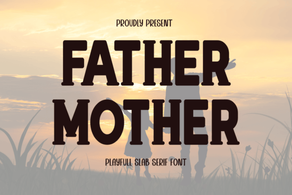Father Mother Font - Featured Image