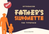 Father's Silhouette Font - Featured Image