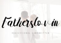 Fatherslovin Font - Featured Image