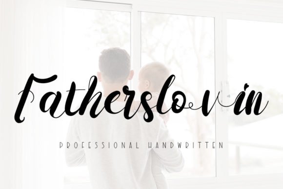 Fatherslovin Font - Featured Image