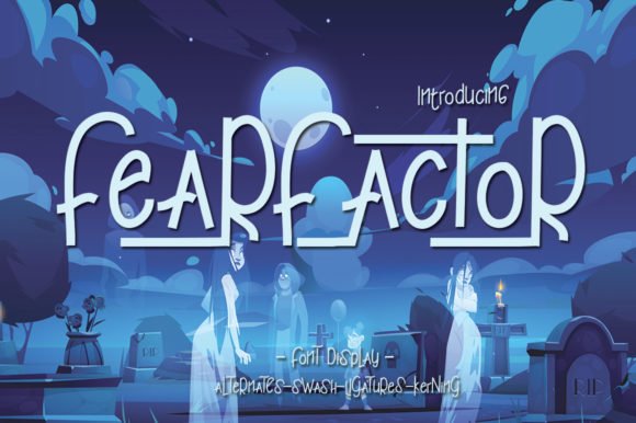 Fear Factor Font - Featured Image