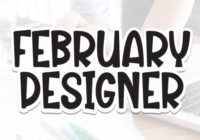 February Designer Font - Featured Image