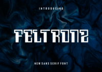 Feltronz Font - Featured Image