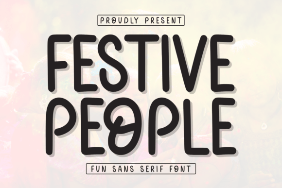 Festive People Font - Featured Image
