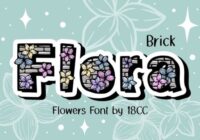 Flora Brick Font - Featured Image