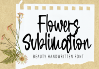 Flowers Sublimation Font - Featured Image