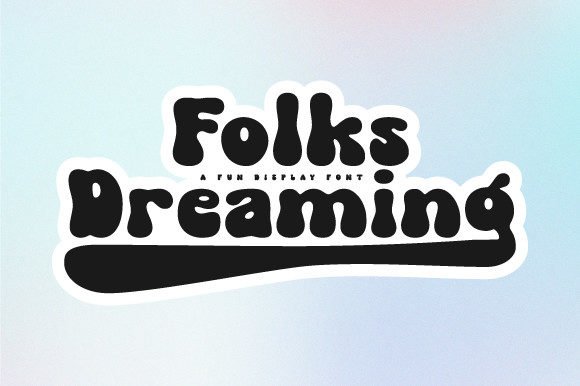 Folks Dreaming Font - Featured Image