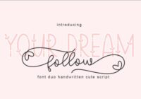 Follow Your Dream Font - Featured Image