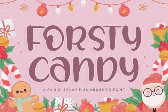 Forsty Candy Font - Featured Image