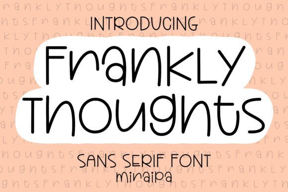 Frankly Thoughts Font - Featured Image