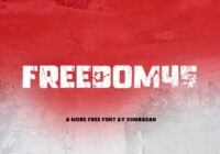 Freedom45 Font - Featured Image
