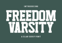 Freedom Varsity Font - Featured Image