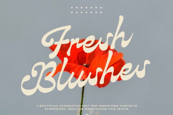 Fresh Blushes Font - Featured Image