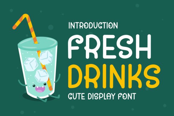 Fresh Drinks Font - Featured Image