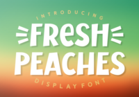 Fresh Peaches Font - Featured Image