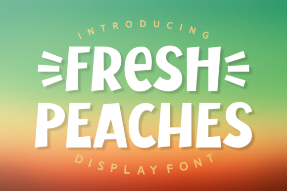 Fresh Peaches Font - Featured Image