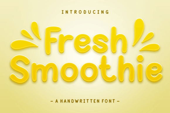 Fresh Smoothie Font - Featured Image
