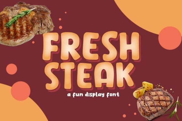 Fresh Steak Font - Featured Image
