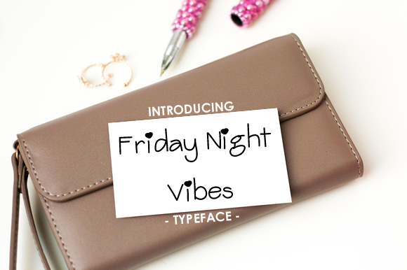 Friday Night Vibes Font - Featured Image