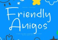 Friendly Amigos Font - Featured Image