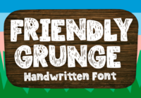 Friendly Grunge Font - Featured Image