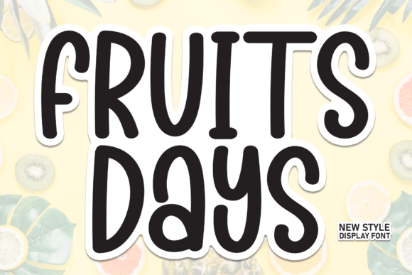 Fruits Days Font - Featured Image