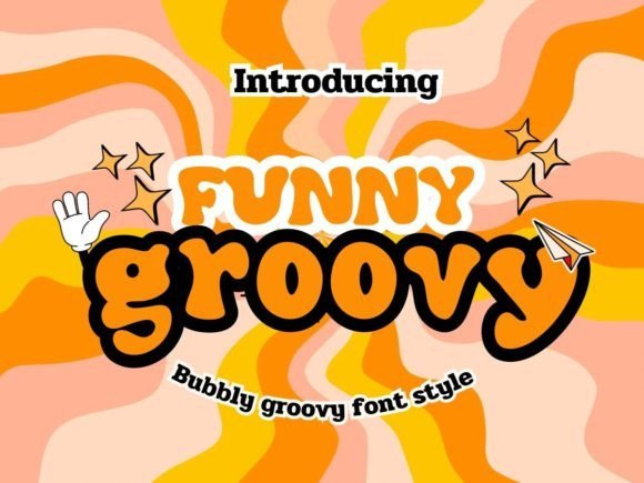 Funny Bubbly Groovy Font - Featured Image