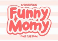 Funny Momy Font - Featured Image