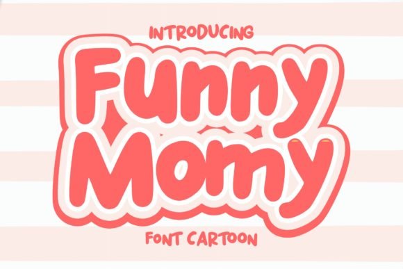 Funny Momy Font - Featured Image