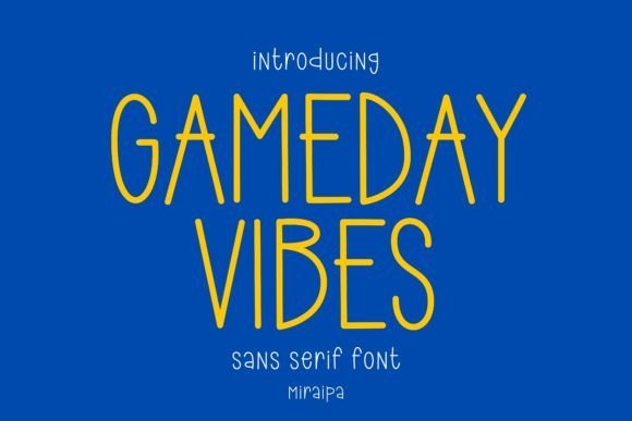 Gameday Vibes Font - Featured Image