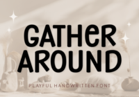 Gather Around Font - Featured Image