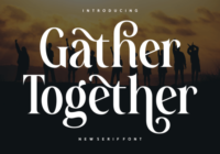 Gather Together Font - Featured Image