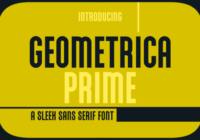 Geometrica Prime Font - Featured Image