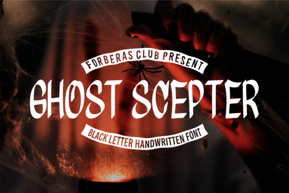 Ghost Scepters Font - Featured Image