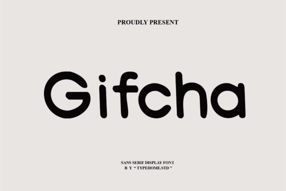 Gifcha Font - Featured Image