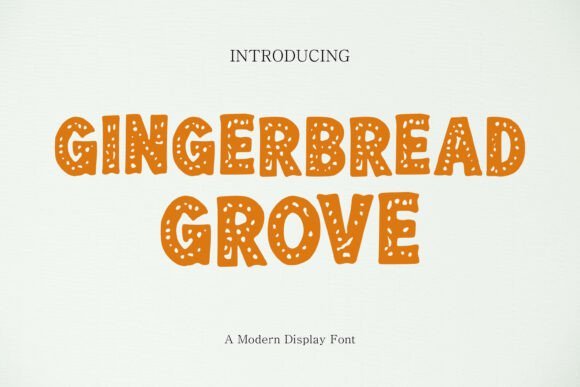 Gingerbread Grove Font - Featured Image