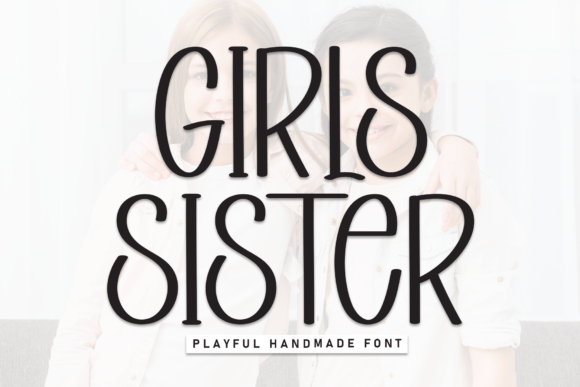 Girls Sister Font - Featured Image