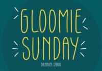 Gloomie Sunday Font - Featured Image