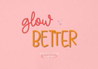 Glow Better Font - Featured Image