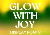 Glow with Joy Font - Featured Image