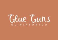 Glue Guns Font - Featured Image